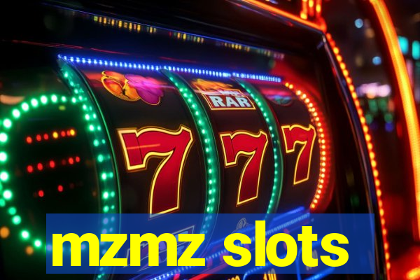 mzmz slots